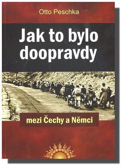 JAK TO BYLO DOOPRAVDY MEZI ČECHY A NĚMCI/PAPRSKY