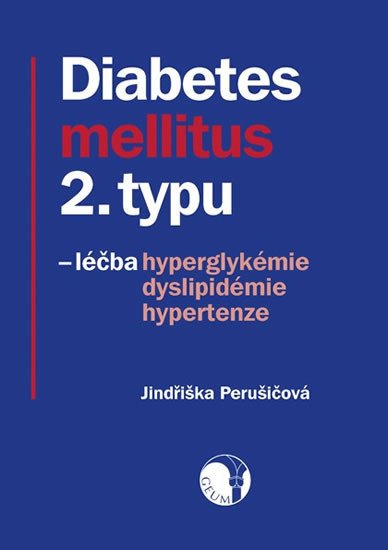 DIABETES MELLITUS 2.TYPU LBA HYPERGLYKMIE DYSLIPIDMIE