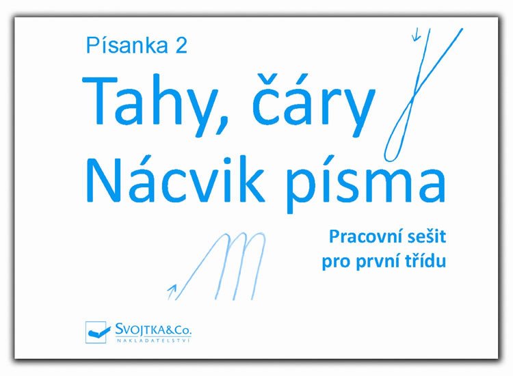 PÍSANKA 2 — TAHY, ČÁRY — NÁCVIK PÍSMA