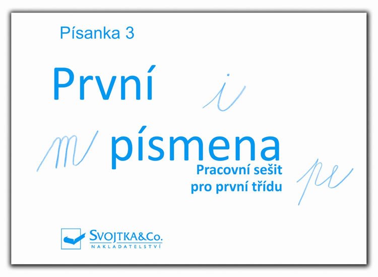 PÍSANKA 3 PRVNÍ PÍSMENA