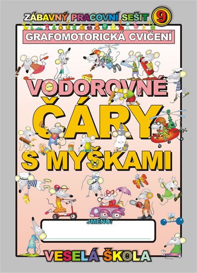 VODOROVNÉ ČÁRY S MYŠKAMI (GRAFOMOTORICKÁ