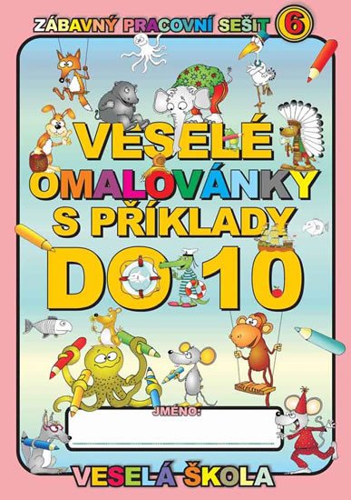 VESEL OMALOVNKY S PKLADY DO 10 VESEL KOLA