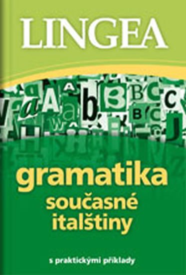 GRAMATIKA SOUČASNÉ ITALŠTINY