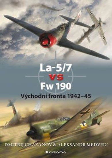 LA-5/7 VS FW 190 VÝCHODNÍ FRONTA 1942-45