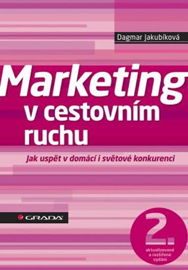 MARKETING V CESTOVNÍM RUCHU/2.AKTUALIZ.A ROZŠ.VYD.