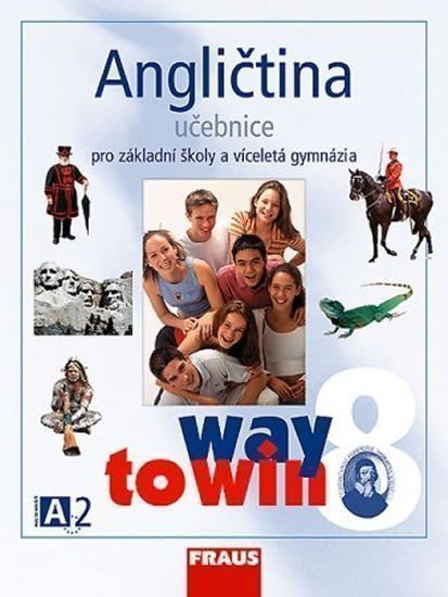 ANGLIČTINA 8 WAY TO WIN /FRAUS/