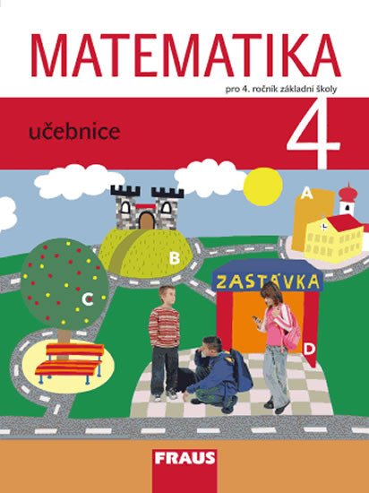 MATEMATIKA PRO 4.ROČNÍK ZŠ UČEBNICE