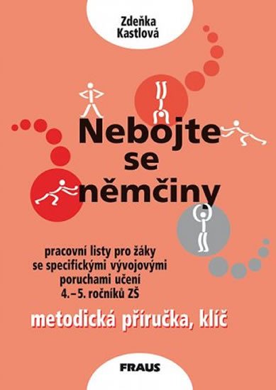 NEBOJTE SE NĚMČINY - METODICKÁ PŘÍRUČKA