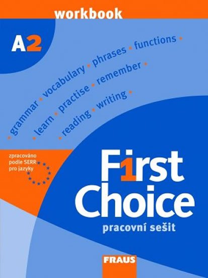 FIRST CHOICE A2 PRACOVNÍ SEŠIT