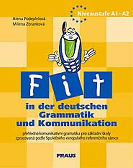 FIT IN DER DEUTSCHEN GRAMMATIK UND KOMMUNIKATION