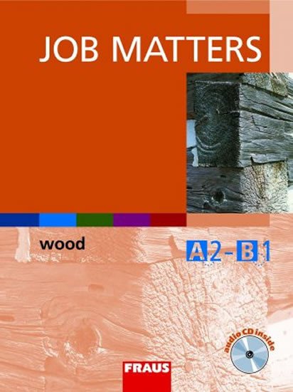 JOB MATTERS WOOD