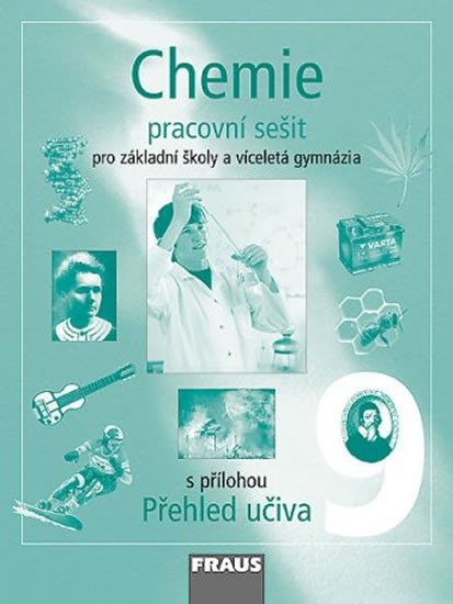 CHEMIE 9 PRO ZŠ A VG PRACOVNÍ SEŠIT