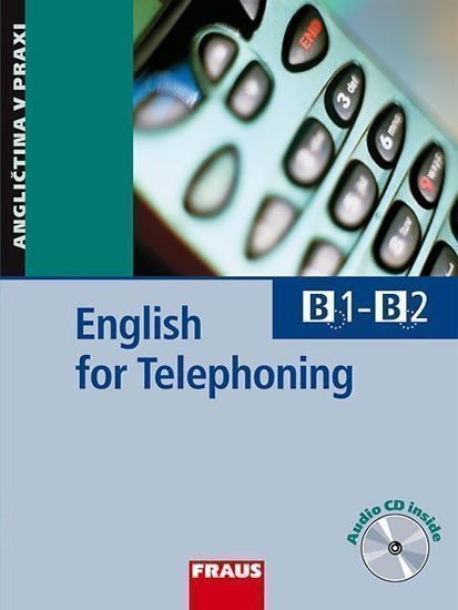 ENGLISH FOR TELEPHONING  SLEVA 249,-