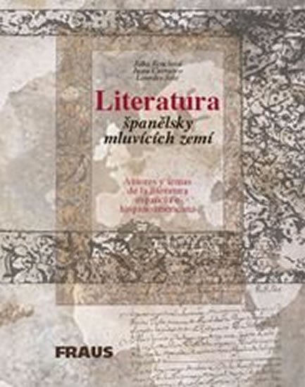 LITERATURA ŠPANĚLSKY MLUVÍCÍCH ZEMÍ