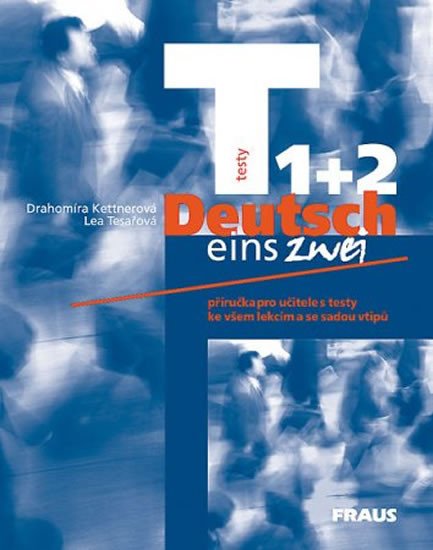 DEUTSCH EINS ZWEI 1+2 PU S TESTY