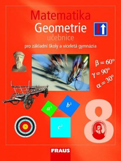 MATEMATIKA-GEOMETRIE 8 - UČ PRO ZŠ A VG