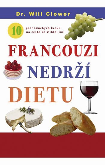 FRANCOUZI NEDRŽÍ DIETU