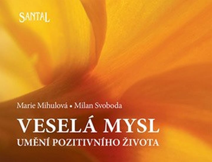 VESELÁ MYSL/SANTAL