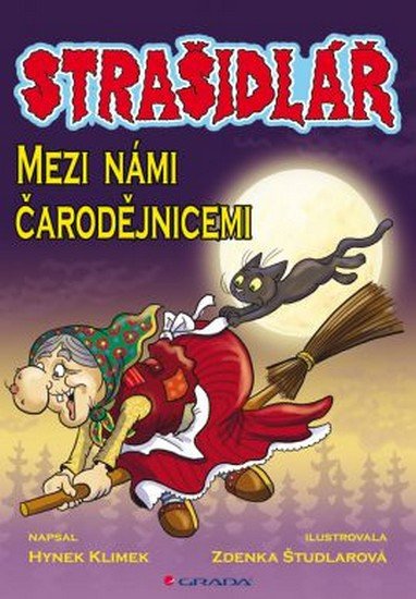 STRAŠIDLÁŘ - MEZI NÁMI ČARODĚJNICEMI