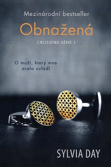 OBNAŽENÁ (CROSSFIRE SÉRIE 1)