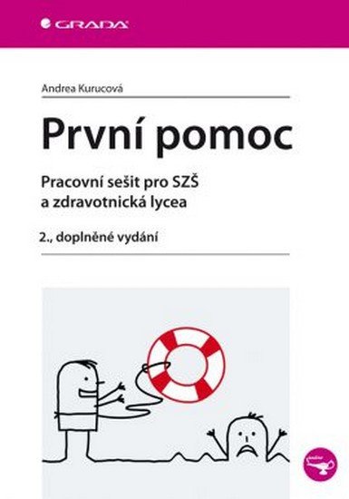 PRVNÍ POMOC - PRACOVNÍ SEŠIT,