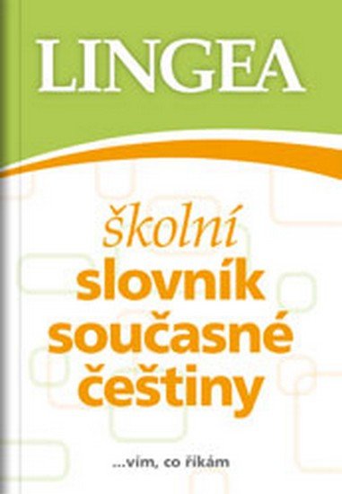 ŠKOLNÍ SLOVNÍK SOUČASNÉ ČEŠTINY