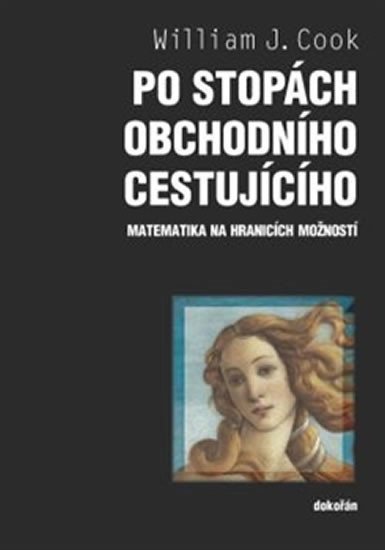 PO STOPÁCH OBCHODNÍHO CESTUJÍCÍHO (MATEMATIKA NA...)