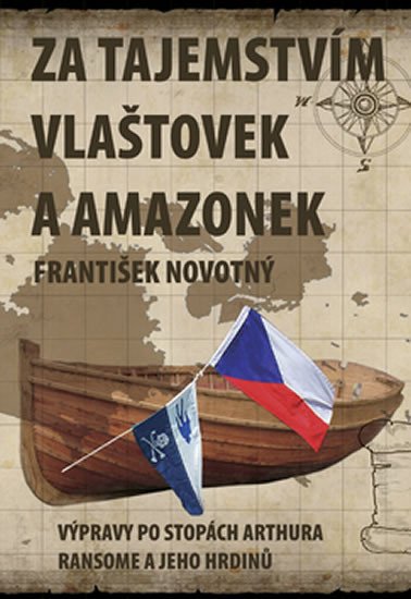 ZA TAJEMSTVÍM VLAŠTOVEK A AMAZONEK