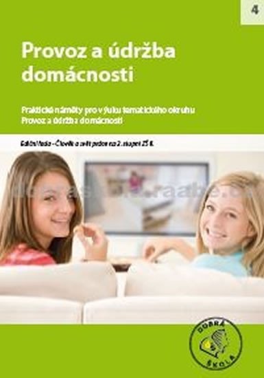 PROVOZ A ÚDRŽBA DOMÁCNOSTI