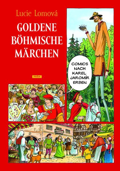 GOLDENE BÖHMISCHE MÄRCHEN (NĚMECKY)