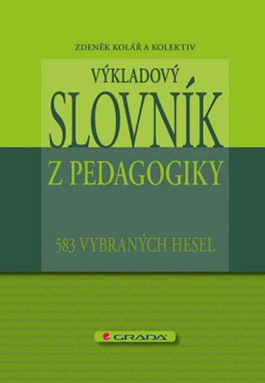 VÝKLADOVÝ SLOVNÍK Z PEDAGOGIKY