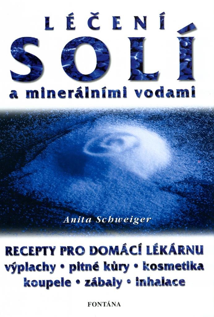 LÉČENÍ SOLÍ A MINERÁLNÍMI VODAMI