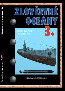 ZLOVĚSTNÉ OCEÁNY 3. - NĚMECKÁ PONORKOVÁ