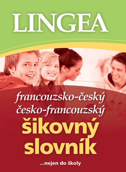 FRANCOUZSKO-ČESKÝ,Č-F ŠIKOVNÝ SLOVNÍK