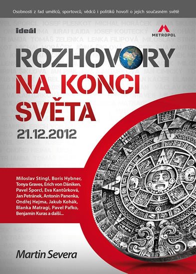 ROZHOVORY NA KONCI SVĚTA