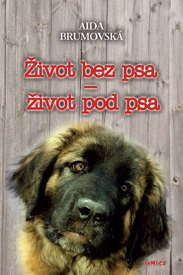 ŽIVOT BEZ PSA-ŽIVOT POD PSA