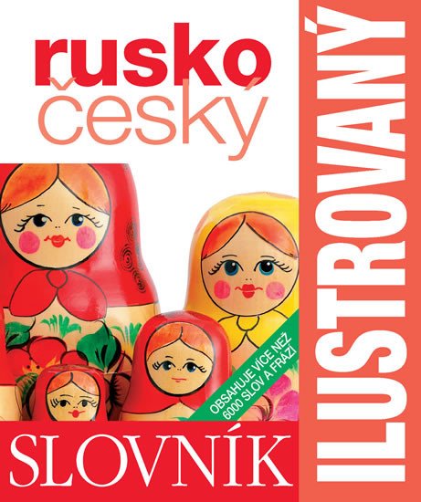 RUSKO-ČESKÝ ILUSTROVANÝ SLOVNÍK