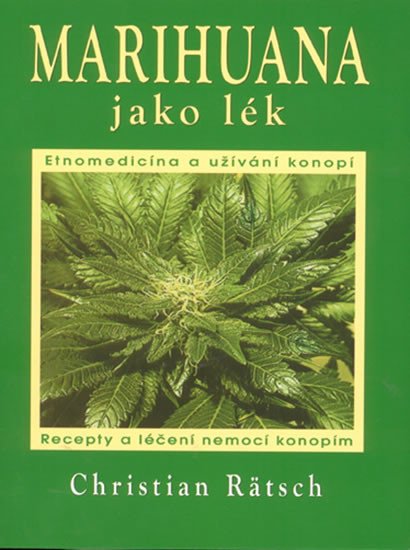 MARIHUANA JAKO LÉK