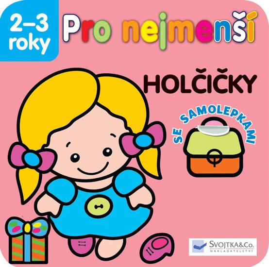 PRO NEJMENŠÍ — HOLČIČKY SE SAMOLEPKAMI