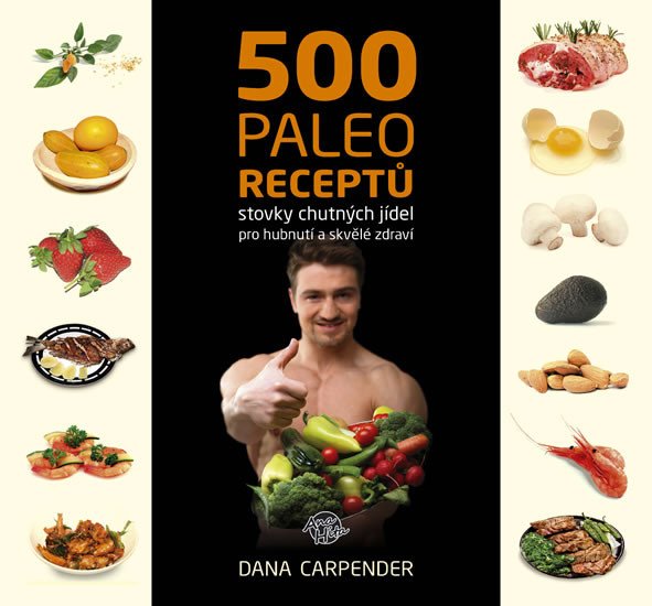 500 PALEO RECEPTŮ