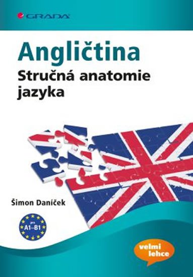 ANGLIČTINA-STRUČNÁ ANATOMIE JAZYKA/GRADA