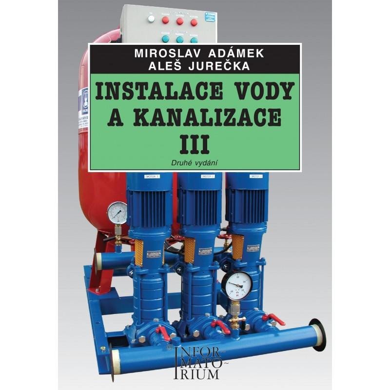 INSTALACE VODY A KANALIZACE III PRO OBOR INSTALATÉR