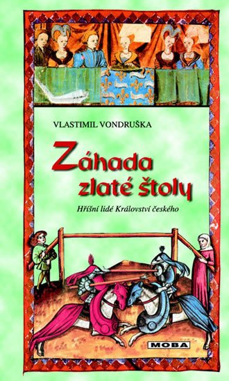 ZÁHADA ZLATÉ ŠTOLY