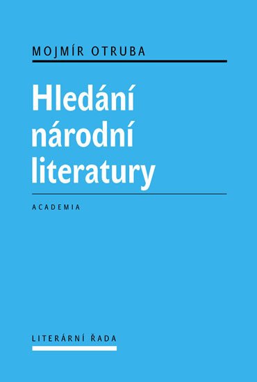 HLEDÁNÍ NÁRODNÍ LITERATURY