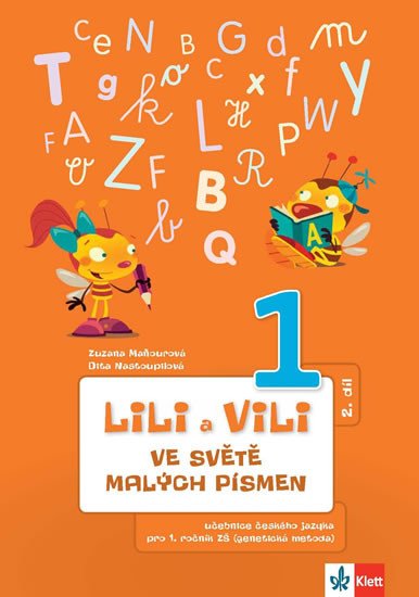 LILI A VILI 1 VE SVĚTĚ MALÝCH PÍSMEN (2.DÍL)