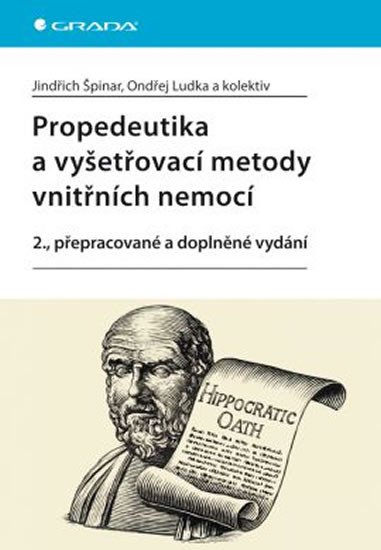 PROPEDEUTIKA A VYŠETŘOVACÍ METODY VNITŘNÍCH NEMOCÍ /2.VYD./