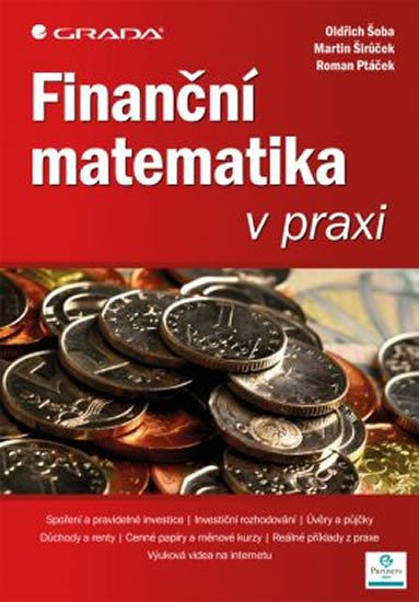 FINANČNÍ MATEMATIKA V PRAXI/GRADA