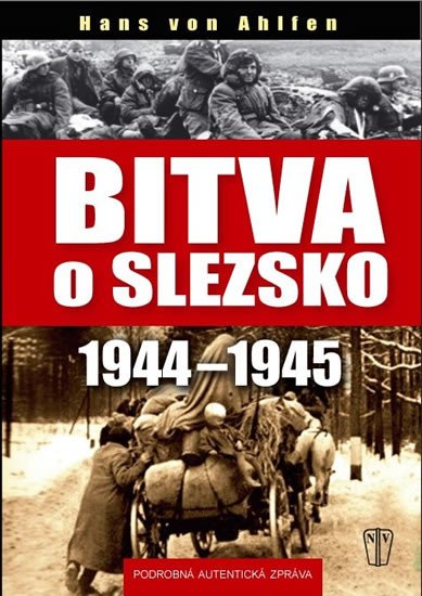 BITVA O SLEZSKO 1944-1945