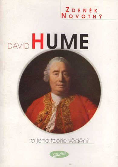 DAVID HUME A JEHO TEORIE VĚDĚNÍ