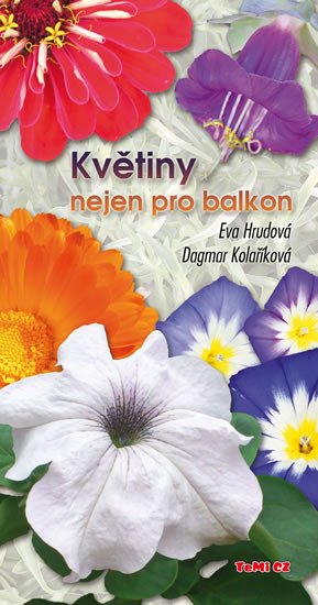 KVĚTINY NEJEN PRO BALKON